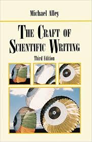 The Craft of Scientific Writing 3rd Edition by Michael Alley The Craft of Scientific Writing 3rd Edition by Michael Alley