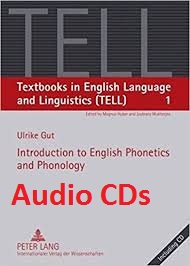 Introduction to English Phonetics and Phonology - Textbooks in English Language and Linguistics 1 (TELL) Audio Introduction to English Phonetics and Phonology - Textbooks in English Language and Linguistics 1 (TELL) Audio