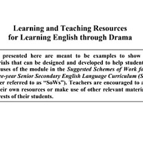 Learning English through Drama (Secondary 4-6) Teaching Resources Learning English through Drama (Secondary 4-6) Teaching Resources