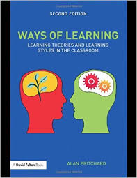 Ways of Learning - Learning Theories and Learning Styles in the Classroom 2nd Edition Ways of Learning - Learning Theories and Learning Styles in the Classroom 2nd Edition