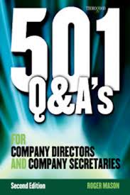 501 Questions and Answers for Company Directors and Company Secretaries 2nd Edition 501 Questions and Answers for Company Directors and Company Secretaries 2nd Edition