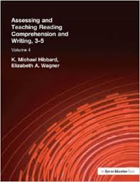 Assessing and Teaching Reading Composition and Writing 3-5 Vol 4 Assessing and Teaching Reading Composition and Writing 3-5 Vol 4