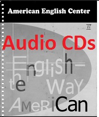 American English Center - English The Way American Level 2 Audio CDs American English Center - English The Way American Level 2 Audio CDs