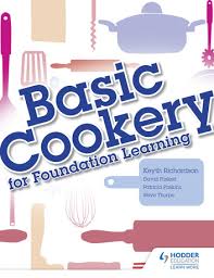 Basic Cookery for Foundation Learning by Keyth Richardson - Hodder Education 2014