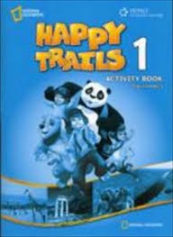 Happy Trails 1 Activity Book Happy Trails 1 Activity Book