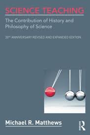 Science Teaching The Contribution of History and Philosophy of Science 2 Edition Science Teaching The Contribution of History and Philosophy of Science 2 Edition