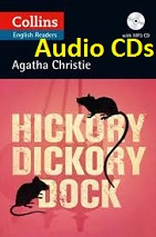 Collins English Readers Level B2 - Hickory Dickory Dock Audio by Agatha Christie Collins English Readers Level B2 - Hickory Dickory Dock Audio by Agatha Christie