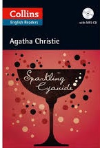 Collins English Readers Level B2 - Sparkling Cyanide by Agatha Christie Collins English Readers Level B2 - Sparkling Cyanide by Agatha Christie