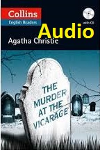 Collins English Readers Level B2 - The Murder at the Vicarage Audio by Agatha Christie Collins English Readers Level B2 - The Murder at the Vicarage Audio by Agatha Christie