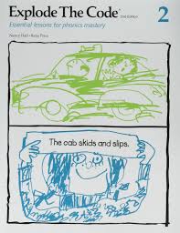 Explode the Code 2 by Nancy M Hall and Rena Price Explode the Code 2 by Nancy M Hall and Rena Price
