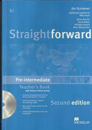 Straightforward 2nd Edition Pre-Intermediate Teacher Book Straightforward 2nd Edition Pre-Intermediate Teacher Book