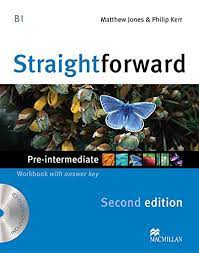 Straightforward 2nd Edition Pre-Intermediate Workbook Straightforward 2nd Edition Pre-Intermediate Workbook
