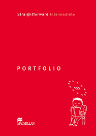 Straightforward 2nd Edition Intermediate Portfolio Straightforward 2nd Edition Intermediate Portfolio