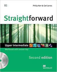 Straightforward 2nd Edition Upper-Intermediate Workbook Straightforward 2nd Edition Upper-Intermediate Workbook