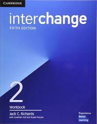 Cambridge Interchange 5th Edition 2 Workbook Cambridge Interchange 5th Edition 2 Workbook