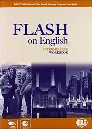 Flash On English Intermediate Workbook