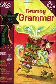 Grumpy Grammar Age 7-8 Grumpy Grammar Age 7-8