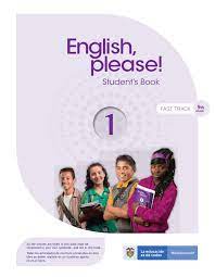English Please 1 Fast Track for Grade 9 Student Book English Please 1 Fast Track for Grade 9 Student Book
