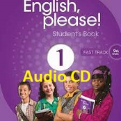 English Please 1 Fast Track for Grade 9 Audio CDs English Please 1 Fast Track for Grade 9 Audio CDs