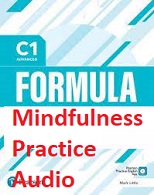 Formula C1 Mindfulness Practice Audio Formula C1 Mindfulness Practice Audio