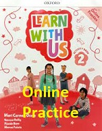 Learn With Us 2 Online Practice (Tests-cards-song and other Resources) Learn With Us 2 Online Practice (Tests-cards-song and other Resources)