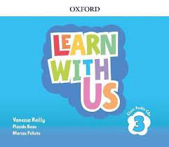 Learn With Us 3 Class Audio CDs Learn With Us 3 Class Audio CDs
