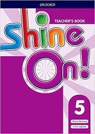 Shine On 5 Teacher Book