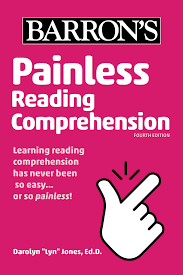 Painless Reading Comprehension 4th Edition 2021 Painless Reading Comprehension 4th Edition 2021