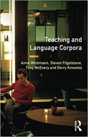 Teaching and Language Corpora - Applied Linguistics and Language Study