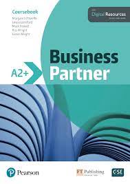 Business Partner A2 Plus Coursebook Business Partner A2 Plus Coursebook