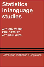 Statistics in Language Studies - Cambridge Textbooks in Linguistics Series