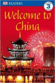 DK Readers - Welcome to China Level 3 Reading Alone