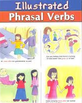 Illustrated Phrasal Verbs Illustrated Phrasal Verbs