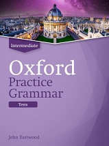 Oxford Practice Grammar Intermediate Test Book Oxford Practice Grammar Intermediate Test Book