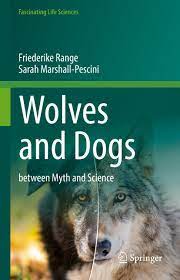 Wolves and Dogs - Between Myth and Science Wolves and Dogs - Between Myth and Science