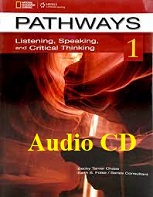 Pathways 1 Listening Speaking and Critical Thinking Class Audio CDs Pathways 1 Listening Speaking and Critical Thinking Class Audio CDs
