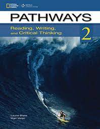 Pathways 2 Reading Writing and Critical Thinking Student Book Pathways 2 Reading Writing and Critical Thinking Student Book