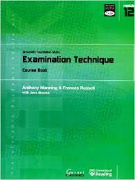 Transferable Academic Skills Kit TASK Module 12 University Foundation Study Examination Technique Course Book