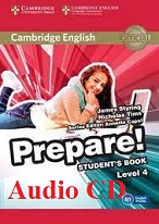 Cambridge Prepare Level 4 Student Book Audio CDs Cambridge Prepare Level 4 Student Book Audio CDs