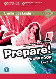 Cambridge Prepare Level 4 Workbook Cambridge Prepare Level 4 Workbook