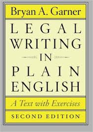 Legal Writing in Plain English 2nd Edition - Chicago Guides to Writing Editing and Publishing