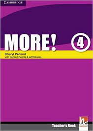 CAMBRIDGE More! 4 Teacher Book CAMBRIDGE More! 4 Teacher Book