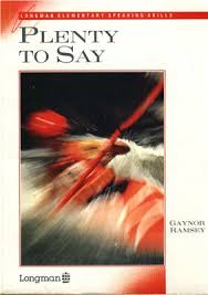 Longman Elementary Speaking Skills - Plenty to Say Book