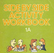 Side by Side Activity Workbook 1A Side by Side Activity Workbook 1A