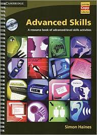 CAMBRIDGE Advanced Skills Resource Pack by Simon Haines