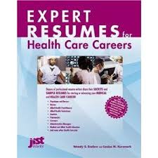 Expert Resumes for Health Care Careers - JIST Works Expert Resumes for Health Care Careers - JIST Works