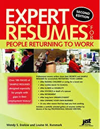 Expert Resumes for People Returning to Work 2nd Edition - JIST Works