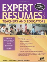 Expert Resumes for Teachers and Educators 2nd Edition - JIST Works