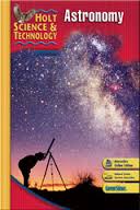 Holt Science and Technology Astronomy Short Course J Grades 6-8