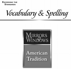 Mirrors and Windows - Vocabulary and Spelling Level VI Grade 11